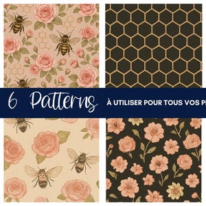 6 Patterns Digitaux Abeilles & Fleurs, motifs bohème pour tous vos projets créatifs , fonds illustrés à imprimer / utiliser numériquement