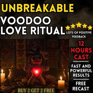 UNBREAKABLE VOODOO LOVE Ritual | Voodoo Love Spell | Strong Bond | Eternal Devotion | Passion Spell | Heart Connection
