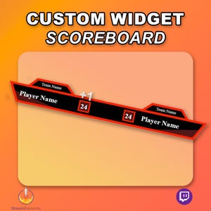 May include: A black and red scoreboard widget with the text "CUSTOM WIDGET SCOREBOARD". The scoreboard displays "Team Name", "Player Name", "24", "24", and "+1".