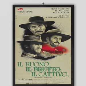 Il Buono, Brutto, Il Cattivo 1966 Filmplakat. Poster The Good, the Bad and the Ugly Clint Eastwood Film. Filmplakat. Vintage Plakat