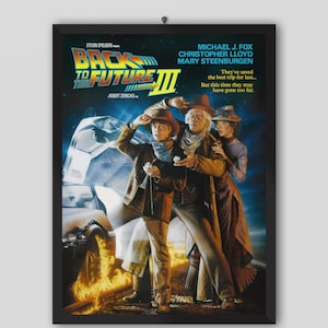 Zurück in die Zukunft III 1990 Filmplakat. Robert Zemeckis Film.  Michael J. Fox, Christopher lllloyd, Mary Steenburgen. Vintage Plakat.