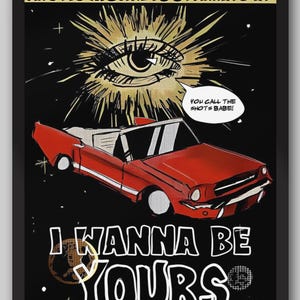 Póster de la portada del álbum "I Wanna Be Yours" de Arctic Monkeys. Alex Turner, Matt Helders, Jamie Cook, Nick O'Malley. Póster musical. Póster vintage.