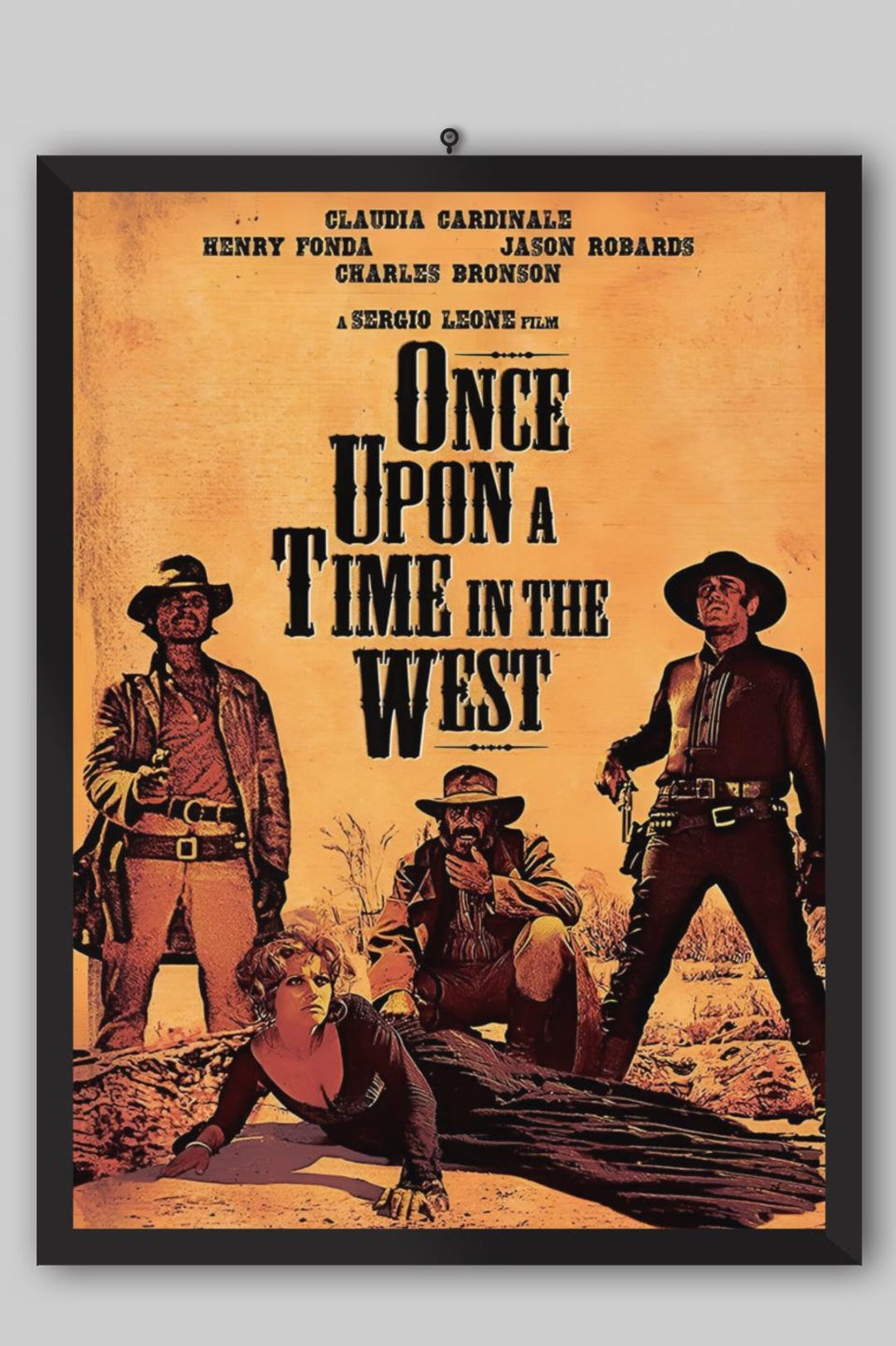 Extraordinary Once Upon A Time In The West Poster Photos