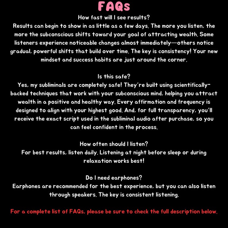 K&ouml;nnte beinhalten: Eine schwarz-wei&szlig;e FAQ-Seite mit dem Titel "FAQs" in gro&szlig;en wei&szlig;en Buchstaben. Die Seite enth&auml;lt Fragen und Antworten zu subliminalen Audiospuren, darunter wie schnell Ergebnisse zu sehen sind, Sicherheit, H&auml;ufigkeit des H&ouml;rens und ob Kopfh&ouml;rer erforderlich sind.