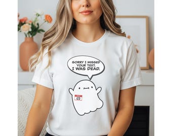 Ghosted. Finally, an Excuse You Can Live With - Unisex Graphic T-Shirt