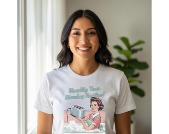 Simplify Your Morning Routine - A Retro Ode to Modern Women Burnout - Unisex Graphic T-Shirt
