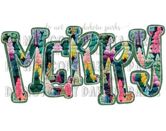 May include: The word "Merry" is spelled out in green letters with a colorful, embroidered pattern of trees. The letters are outlined in a dark green color.