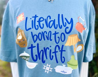 Literally Born To Thrift PNG, Thrifting PNG, I’d Rather Be Thrifting PNG, Retro Thrifting Png, Trendy Png, Boutique Png, Preppy Png