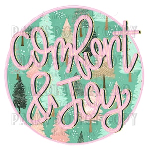 Christmas png, Santa png, Holiday png, Comfort and Joy png, DTF, Sublimation, Trendy png, Girly png, Preppy png, Faux Glitter png
