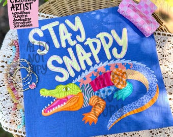 Gator PNG, Stay Snappy PNG, Trending PNG, Alligator Png, Viral Png, Girly Png, Boutique Png, Graphic Tee Png, Later Gator Png