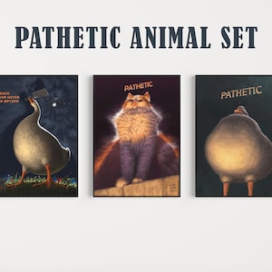 3er SET - Pathetic Poster - Enten Druck