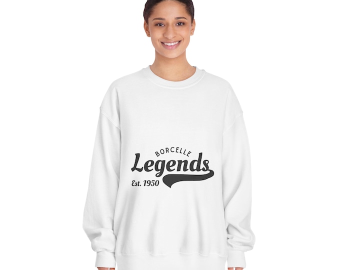 Gift,Crewneck Sweatshirt - "Borcelle Legends Est. 1950" - Cozy Gift, Casual Wear, Team Spirit, Family Reunion, Vintage Style