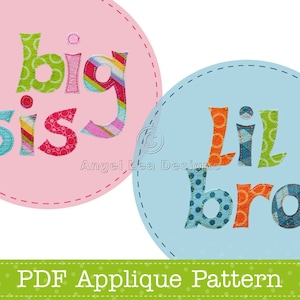 Plantilla de apliques de Lil Bro Big Sis Patrón de apliques de letras en PDF. También hace que Lil Sis Big Bro, Lil Sis Big Sis o Lil Bro Big Bro