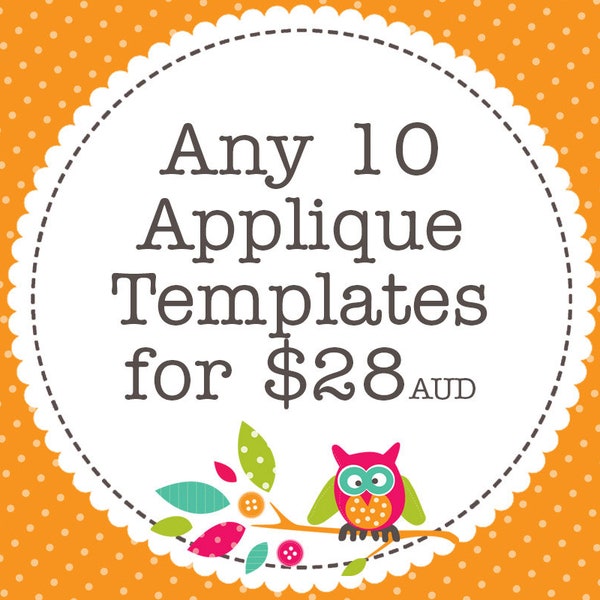 Any 10 Applique Templates, You Choose Designs, Multiple Purchase Discount. PDF Patterns by Angel Lea Designs