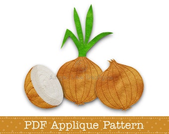 May include: A PDF applique pattern for sewing three brown onions with green tops. The pattern includes a whole onion and a half onion.