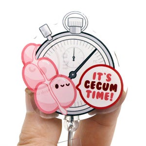 Cecum Time Funny Badge Reel for Endoscopy Nurses, GI Clinics, Medical Surgical, Outpatient, Gastroenterology, Colon, Intestine, roocharms