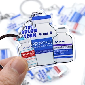 Dream Team 2 Inch Keychain for Nurses, Pharmacists, Pharmacy Techs, ICU, CRNA, Anesthesia, RN Educator, Doctor Medical Student, Cute Funny