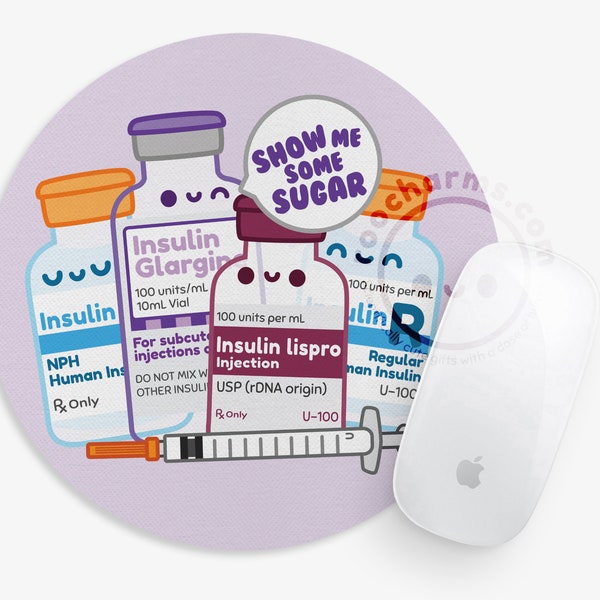 Show Me Some Sugar Funny Insulin Mouse Pad, Cute Diabetes Awareness Decor, Nursing Student, Doctor, Pharmacy Tech Pharmacist Medical Student