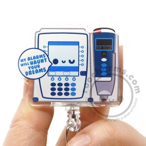 Infusion Pump Acrylic ID Badge Reel for Infusion Nurses, Nursing Students, ICU, Med Surg RN, Funny Nurses Week Gift, Chemotherapy, roocharms