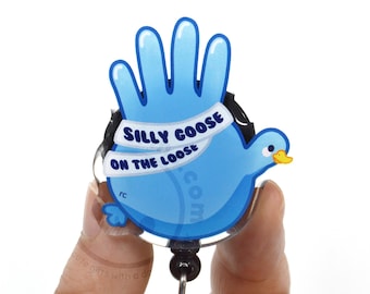 Silly Goose Acrylic Badge Reel for Nurses, Nursing Students, Medical Laboratory Scientists, MLS, MLT, Researcher, Medical Assistant, Glove