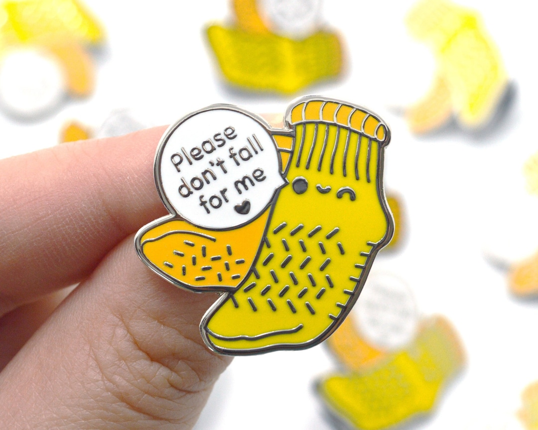 Don't Fall for Me Yellow Sock Enamel Pin, Funny Nurses Week Gift, Cute