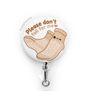 Don't Fall Badge Reel, Charge Nurse, Nursing Student, New Graduate Nurse, Nursing Assistant, Nurses Week, Medical Surgical, ICU, Cute Gift Brown