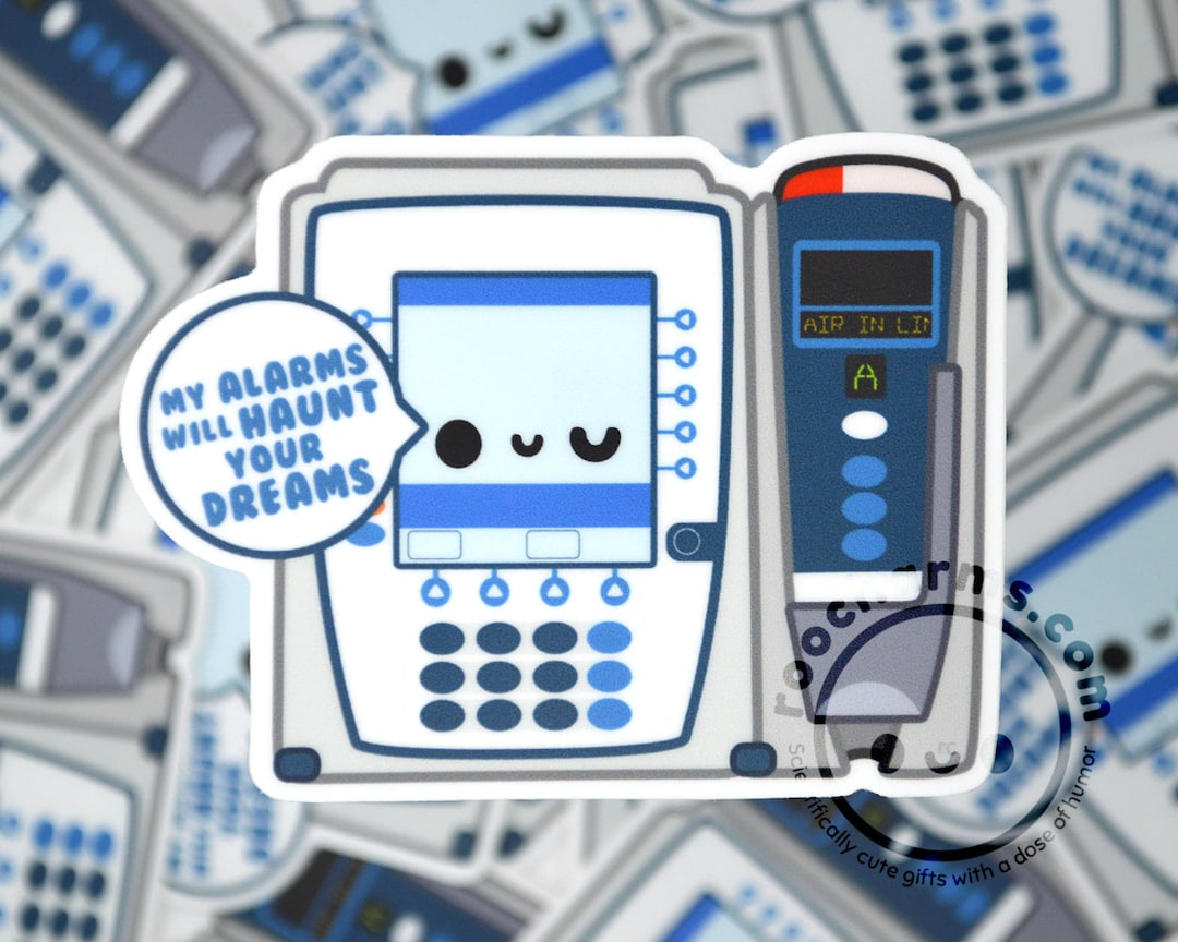 Funny Infusion Pump Nurse Waterproof Sticker, Nursing Student Decal