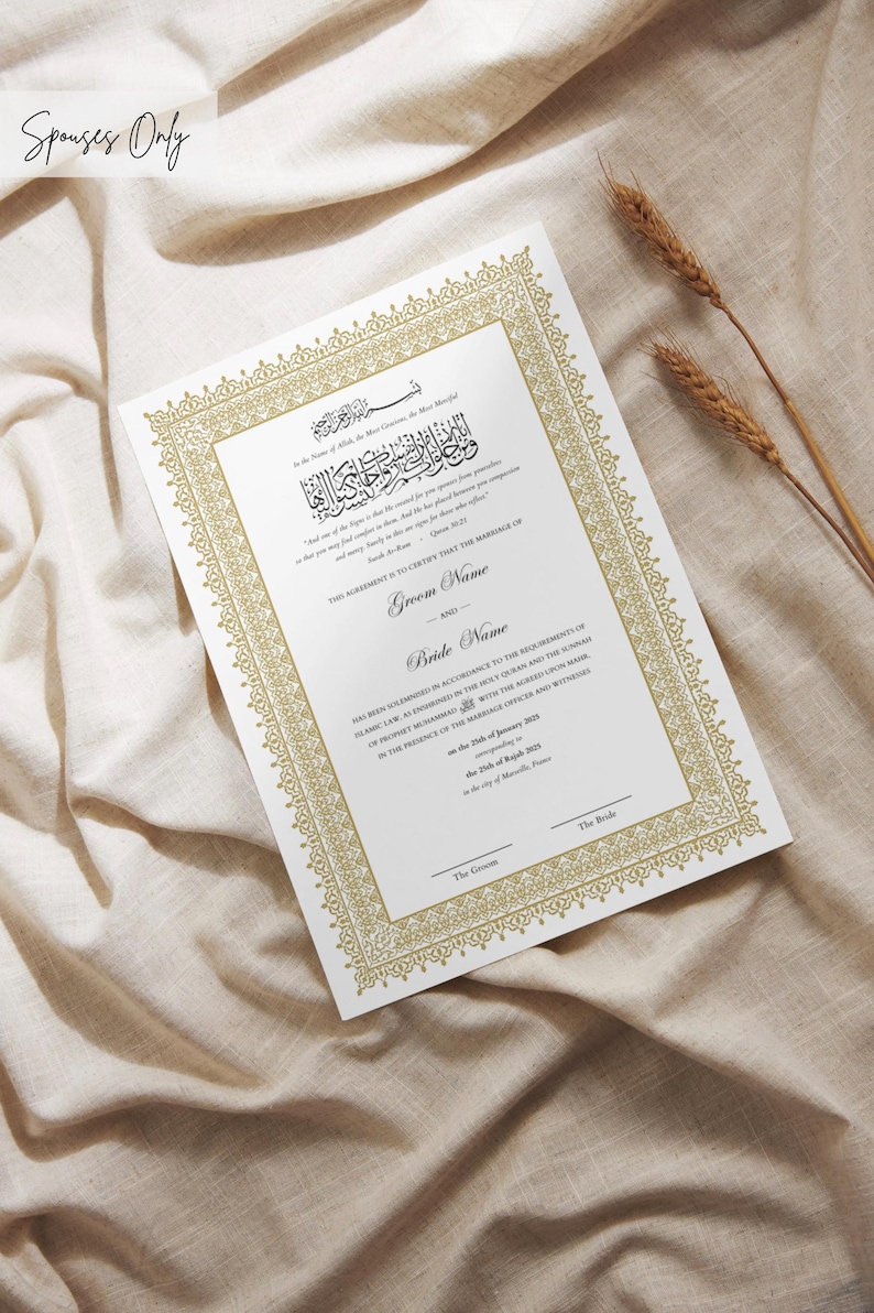 May include: A white marriage certificate with gold decorative borders and Arabic calligraphy. The text "Spouses Only" is at the top left. The document includes spaces for the Groom and Bride's names and the date.