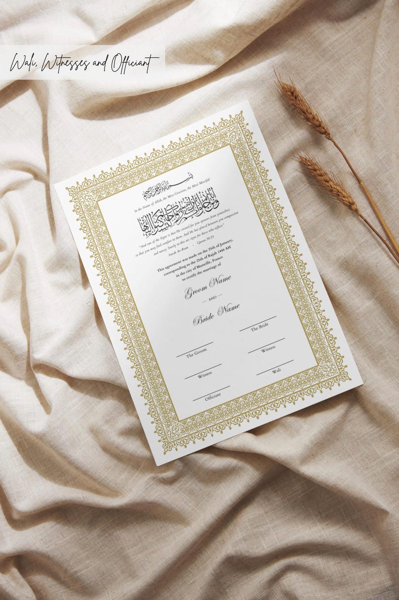 May include: A wedding certificate with gold decorative borders and Arabic calligraphy. The document has spaces for the groom's and bride's names, witnesses, and officiant. The words "Wali, Witnesses and Officiant" are at the top.