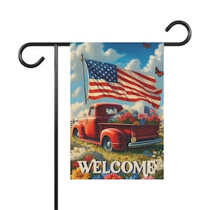 Patriotic Garden Flag: USA Truck Welcome Banner, 4th of July Decor
