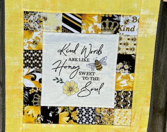 Bumblebee table topper, quilted wall hanging, mini quilt, kindness, inspirational, Buzzworthy, bees, 16.5 inch, yellow, kind words, Kanvas