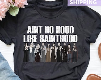 Catholic Saints Shirt, Funny Catholic Shirt, Catholic Gift For Women, Catholic Men Shirt, Gift For Catholic Dad Mom, All Saints Day Crewneck