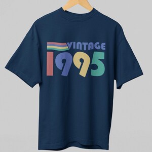 Vintage 1995 T-Shirt, 1995 Vintage Birthday Gift Tee, Retro Style, 30th Birthday Gift, Custom Year Shirt, 30th Birthday For Women And Men