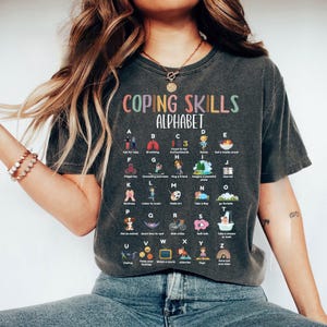 Coping Skills Alphabet Teacher Shirt, School Counselor Shirt, Teacher Shirt Gift, Psychologist Shirt, Social Worker Shirt, Therapist Shirt