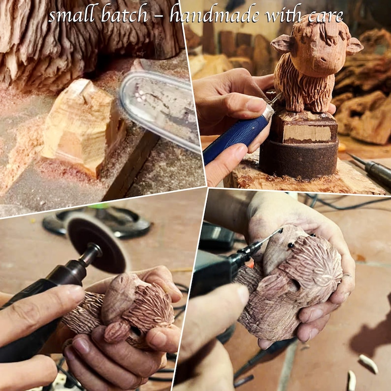 May include: A collage of images showing the creation of a wooden sculpture. The text "small batch - handmade with care" is at the top. The process includes carving, sanding, and detailing a Highland cow figurine. The wood is light brown.