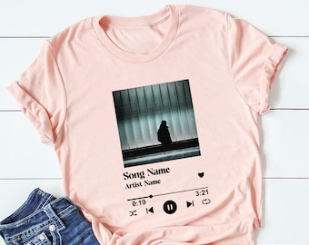 Custom Song Name Shirt And Photo Shirt, Custom Song Name Shirt, Favorite Song Tee, Music Player Shirt, Custom Artist Name Shirt, Song Tee