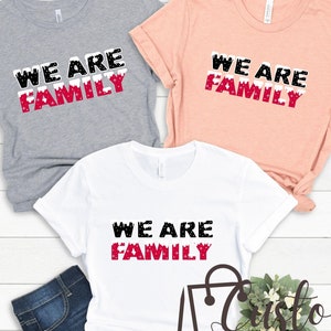We Are Family shirt, Matching Christmas Shirt, Christmas Family Pajama Shirt, Family Christmas Shirt, Christmas shirt, Family Christmas Tee