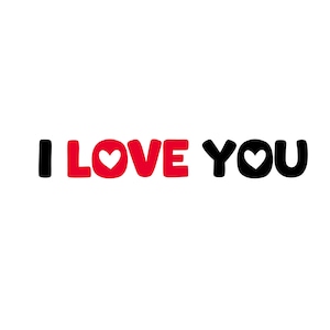 Je t'aime Svg, Saint-Valentin Svg. Clip Art, fichier de coupe vectorielle pour Cricut, Silhouette, autocollant, sticker, vinyle, pochoir, épingle, Png eps