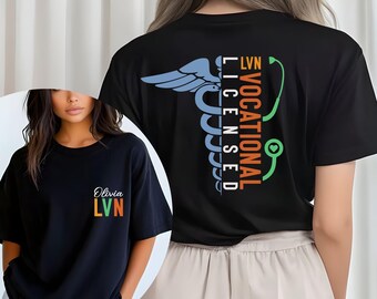Personalized LVN Nurse T-Shirt, Custom Licensed Vocational Nurse Gift