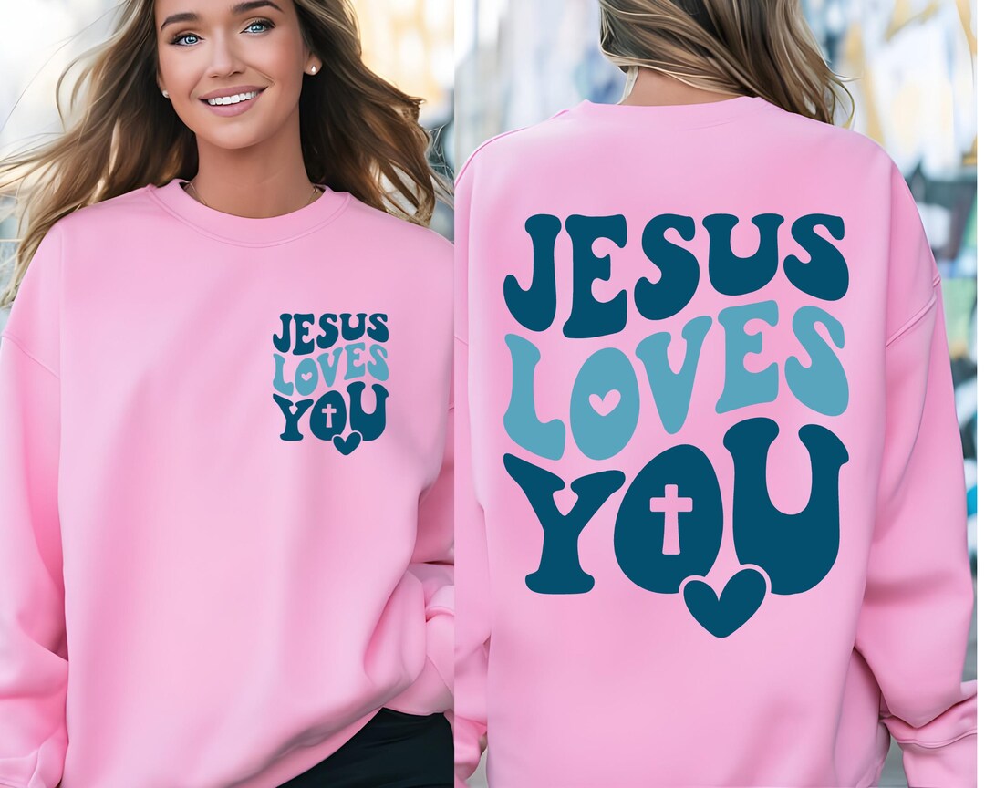 Jesus Loves You Sweatshirt main image 0
