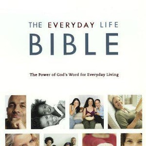 May include: The Everyday Life Bible book cover features a pink background with the title "The Everyday Life Bible" in white text. The subtitle "The Power of God's Word for Everyday Living" is also in white text. The cover also features a collage of photos of people, including a couple, a group of friends, and a woman holding a heart.