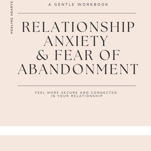 Relationship Anxiety and Fear of Abandonment (Workbook) image 1