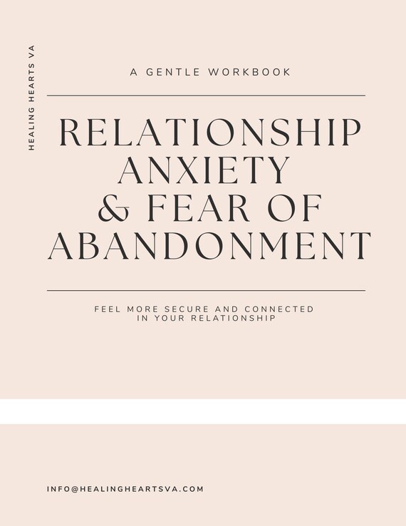 Relationship Anxiety and Fear of Abandonment (Workbook)