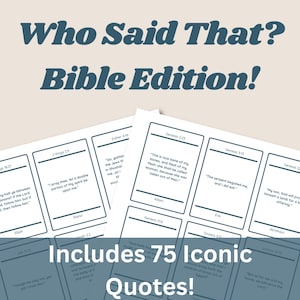 Puede incluir: Un juego imprimible titulado "¿Quién dijo eso? ¡Edición Biblia!" con un esquema de color azul y blanco. El juego incluye 75 citas icónicas de la Biblia.