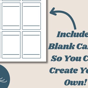 May include: A printable sheet with nine blank cards, ideal for creating your own custom cards. The text "Includes Blank Cards So You Can Create Your Own!" is written on the right side of the image.