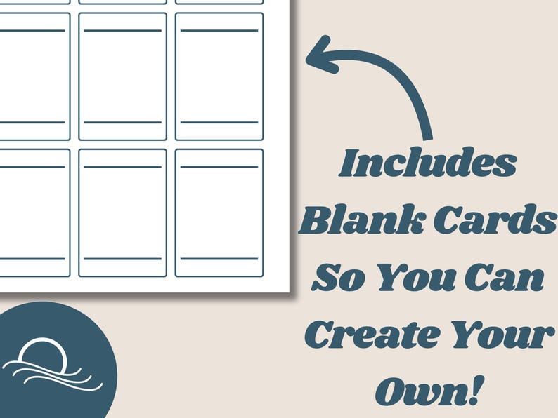May include: A printable sheet with nine blank cards, ideal for creating your own custom cards. The text "Includes Blank Cards So You Can Create Your Own!" is written on the right side of the image.