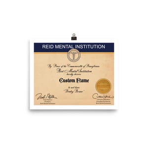 Not Donkey Brained Personalized Certificate Replica - Its Always Sunny In Philadelphia Gag Gift - Reid Mental Institution