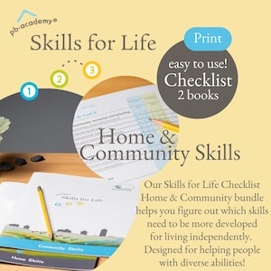 HOME &COMMUNITY 2 booklets. Skills for Life Checklist assessment for kids,teens,young adults, diverse abilities, autism, neurodiversity.
