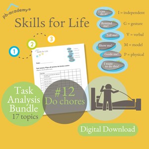 May include: A printable task analysis worksheet for teaching life skills. The worksheet is titled "Skills for Life" and features a task analysis for "Do Chores". The worksheet is part of a bundle of 17 topics. The worksheet is a digital download.