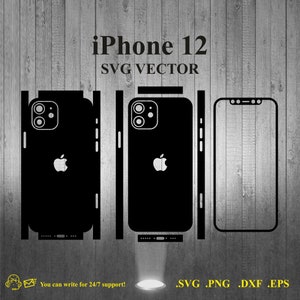 Puede incluir: Ilustración vectorial en blanco y negro de un iPhone 12, que muestra la parte delantera, la trasera y los lados del teléfono. El texto "iPhone 12" y "SVG VECTOR" está en la parte superior de la imagen. El texto "You can write for 24/7 support!" está en la parte inferior de la imagen. El texto ".SVG .PNG .DXF .EPS" está en la parte inferior derecha de la imagen.